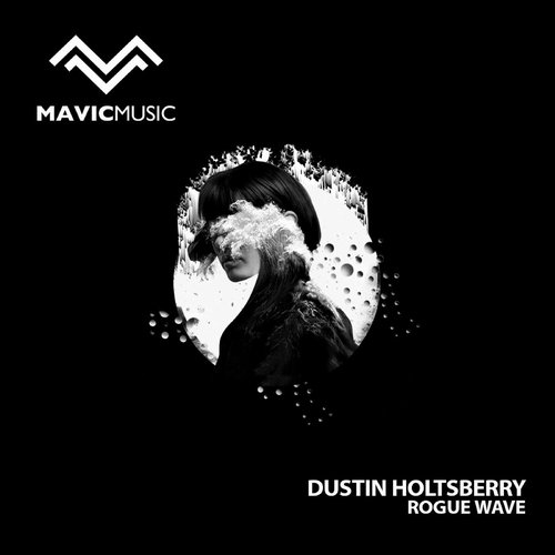 Dustin Holtsberry - Rogue Wave [MM029]